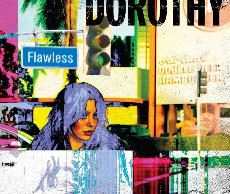 Dorothy: The Emotion of Writing “Flawless”