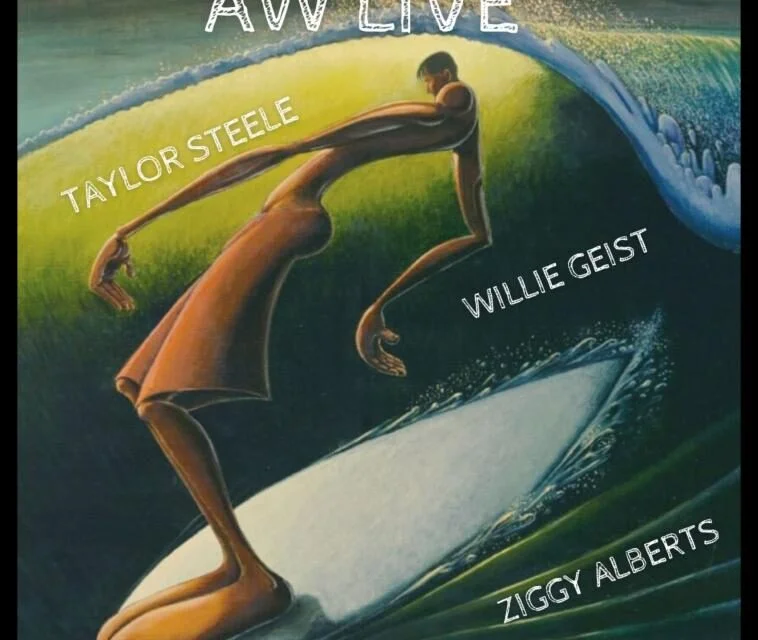 Willie Geist, Taylor Steele, Ziggy Alberts on AW Live