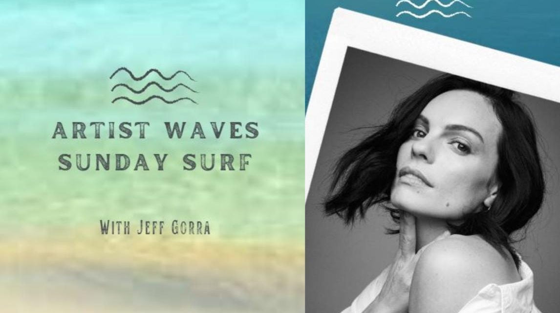 Sunday Surf: With Actress Juliana Folk